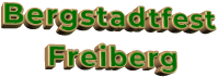 Bergstadtfest Freiberg