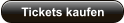 Tickets kaufen