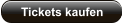 Tickets kaufen
